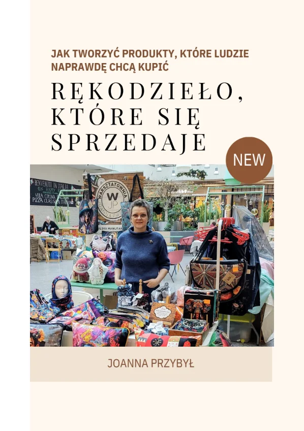 Jak tworzyć produkty, które ludzie naprawdę chcą kupić. Rękodzieło, które się sprzedaje - e-book